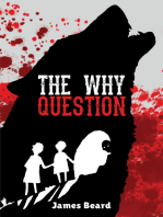 The Why Question