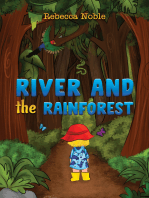 River and the Rainforest