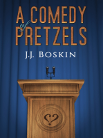 A Comedy of Pretzels
