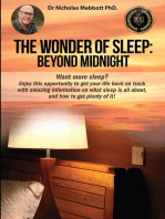 The Wonders of Sleep: Beyond Midnight
