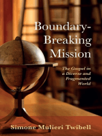 Boundary-Breaking Mission: The Gospel in a Diverse and Fragmented World