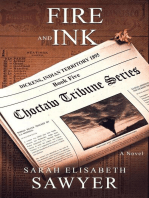 Fire and Ink (Choctaw Tribune Historical Fiction Series, Book 5): Choctaw Tribune Historical Fiction Series