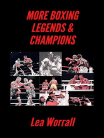 More Boxing Legends & Champions: A Journey Through Boxing History