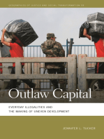 Outlaw Capital: Everyday Illegalities and the Making of Uneven Development