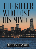 The Killer Who Lost His Mind