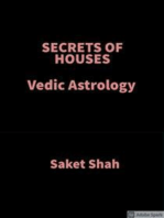 Secrets Of Houses: Vedic Astrology