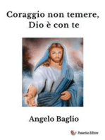 Coraggio non temere, Dio è con te