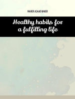 Healthy habits for a fulfilling life