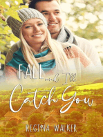 Fall and I'll Catch You