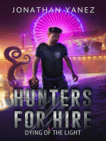 Dying of the Light: Hunters for Hire, #6