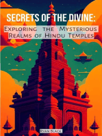 Secrets of the Divine: Exploring the Mysterious Realms of Hindu Temples