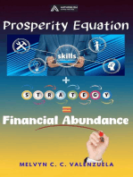 The Prosperity Equation: Skill + Strategy = Financial Abundance