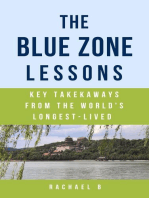 The Blue Zone Lessons
