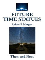 Future Time Statues