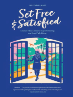 Set Free & Satisfied