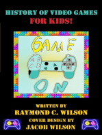 Game On: History of Video Games for Kids