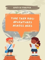 Time Trek Kids: Adventures Across Ages
