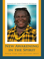 New Awakening in the Spirit: When Time and Destiny Meet