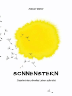 Sonnenstern: Geschichten, die das Leben schreibt