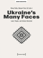 Ukraine's Many Faces: Land, People, and Culture Revisited