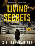 Living Secrets: A Thriller: Mirror Estate