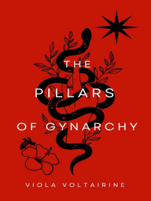 The Pillars of Gynarchy by Viola Voltairine (Ebook) - Read free ...