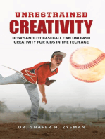 Unrestrained Creativity: How Sandlot Baseball Can Unleash Creativity For Kids In The Tech Age