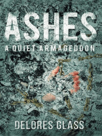 Ashes: A Quiet Armageddon