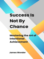 Succeed Is Not By Chance