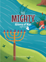 The Mighty: Absence of Man: Book 2 in Series