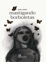 Mastigando borboletas