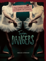 Twin Dangers