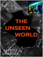 The Unseen World