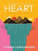 Borders of the Heart: A journey to peace
