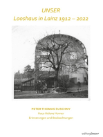 Looshaus in Lainz - 1912 - 2022: Haus Helene Horner - Erinnerungen und Beobachtungen