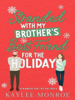 Stranded with my Brother's Best Friend for the Holidays: Stranded for the Holidays, #1