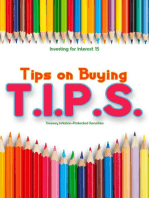 Investing for Interest 15: Tips for Buying T.I.P.S.: Financial Freedom, #185