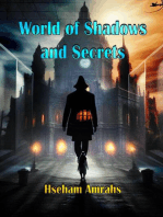 World of Shadows and Secrets