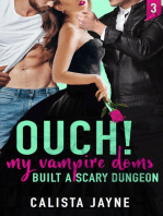 Ouch! My Vampire Doms Built a Scary Dungeon
