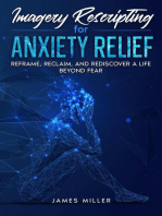 Imagery Rescripting for Anxiety Relief