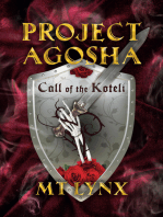 Project AGOSHA: Call of the Koteli