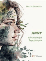 ANNY Schicksalshafte Begegnungen