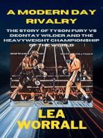 A Modern Day Rivalry: The Heavyweights