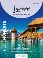 Luzern mit Vierwaldstätter See – ReiseMomente