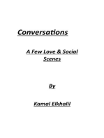 Conversations: A Few Love & Social Scenes