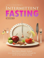 Discovering Intermittent Fasting