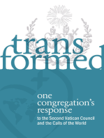 Transformed: One Congregation's Response to the Second Vatican Council and the Calls of the World