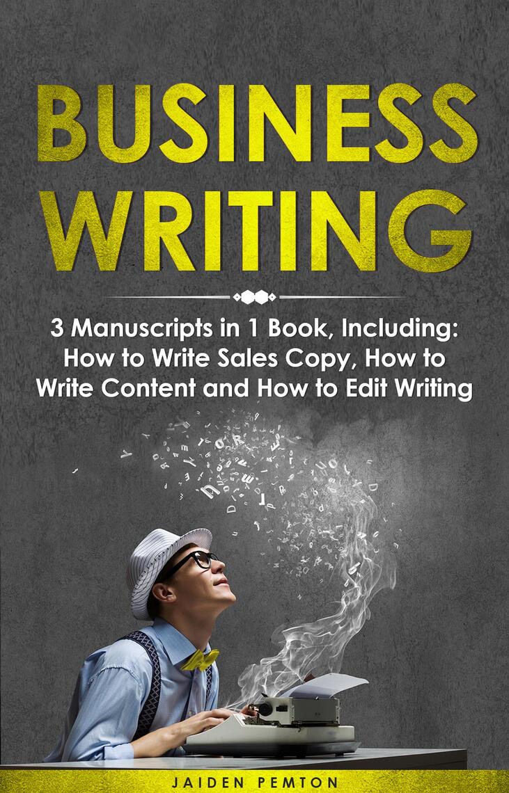 Business Writing by Jaiden Pemton (Ebook) - Read free for 30 days