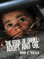 The Book of Daniel: Adopt and Die