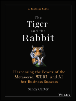 The Tiger and the Rabbit: Harnessing the Power of the Metaverse, WEB3, and AI for Business Success